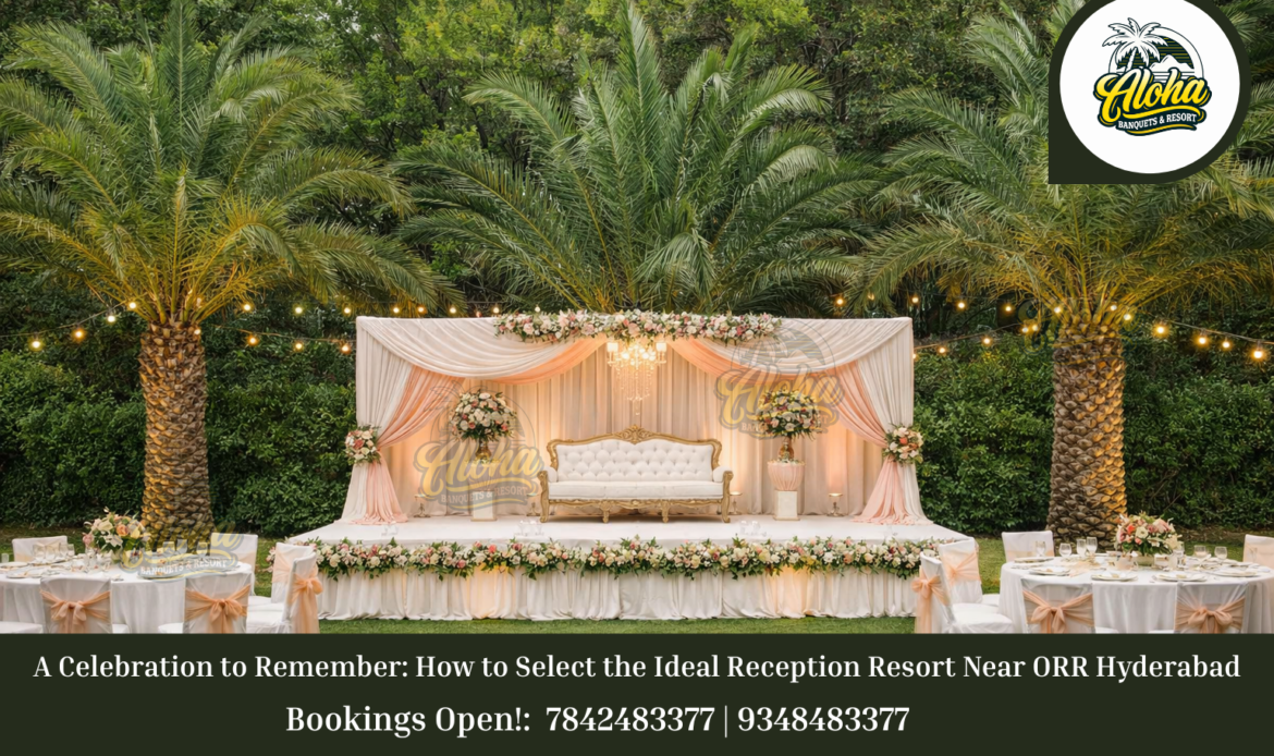 Best Resort for Reception Near ORR Hyderabad